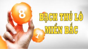 cầu loto siêu chuẩn bạch thủ lô mb